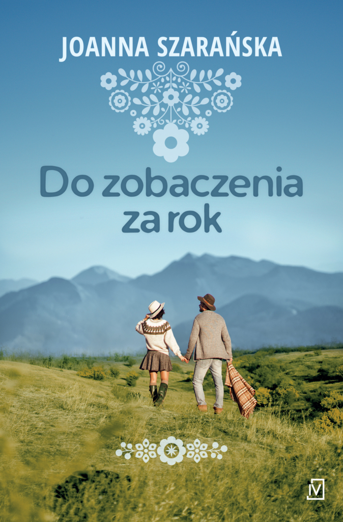 "Do zobaczenia za rok" Joanna Szarańska - okładka zielona