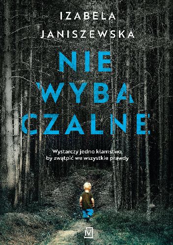 "Niewybaczlne" Izabela Janiszewska - miesiąc dumy