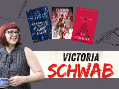 Victoria Schwab - przewodnik po książkach