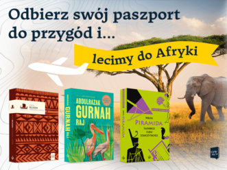 Literackie Paszporty: lądujemy w Afryce!