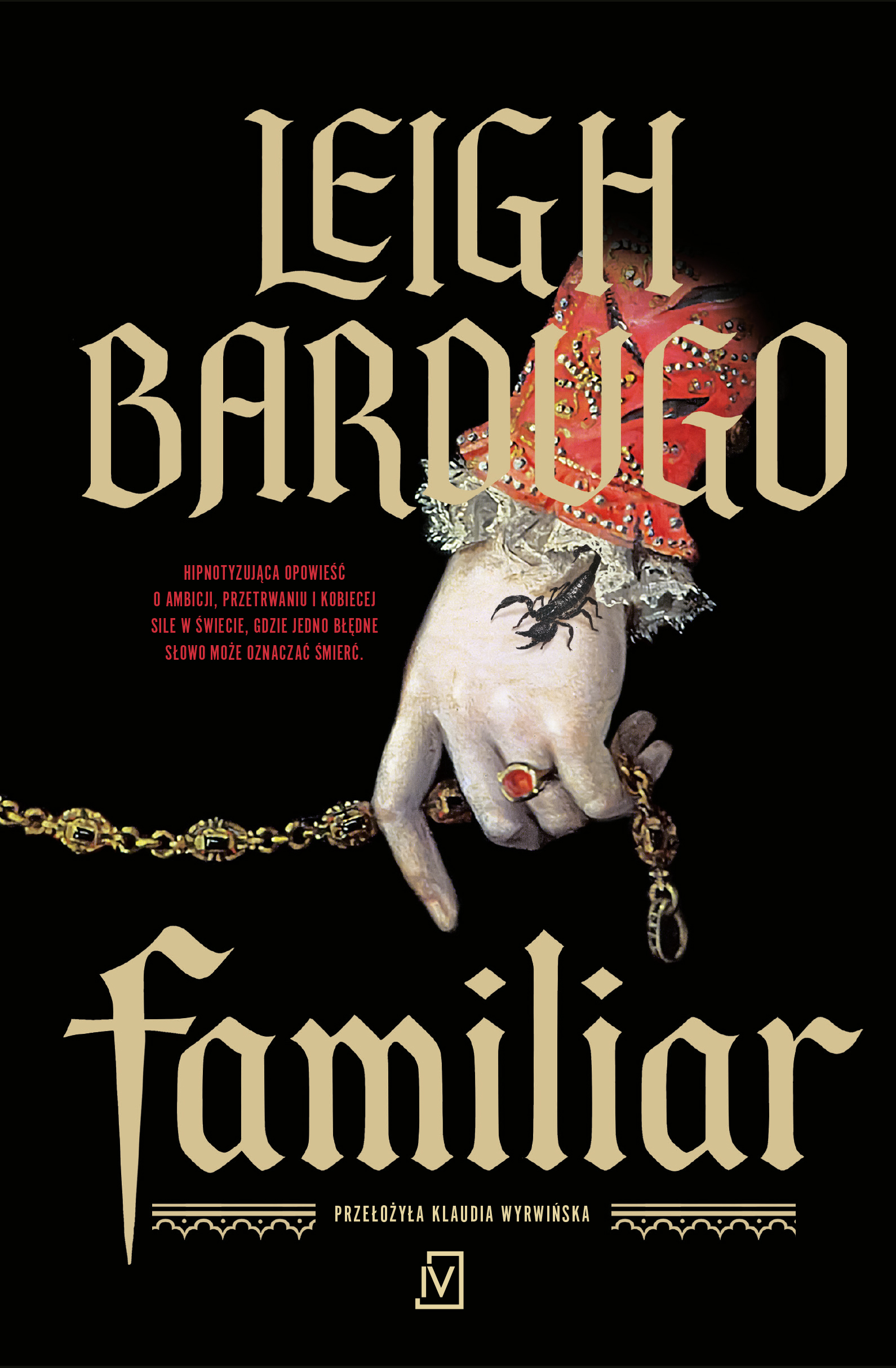 Okładka książki Familiar – Leigh Bardugo