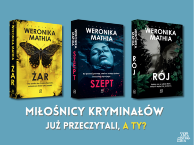 Lato z dreszczykiem. Te 3 książki Weroniki Mathii to obowiązkowa lektura na urlop