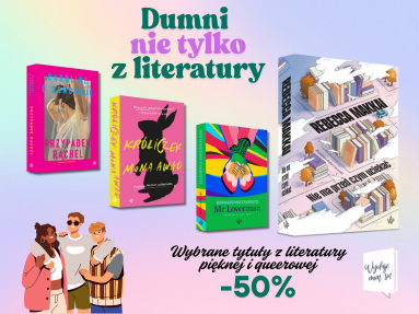 Dumni nie tylko z literatury – kolorowy czerwiec w księgarni Wydaje nam się