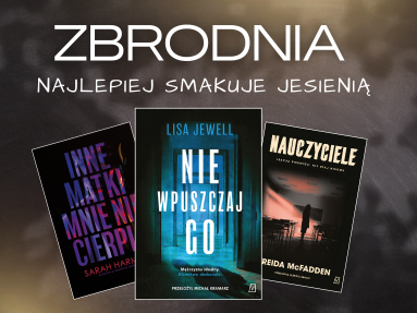Zbrodnia najlepiej smakuje jesienią