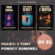 Pakiet: Pomoc domowa - 3 tomy: Pomoc domowa/Pomoc domowa. Sekret/Pomoc domowa. Z ukrycia