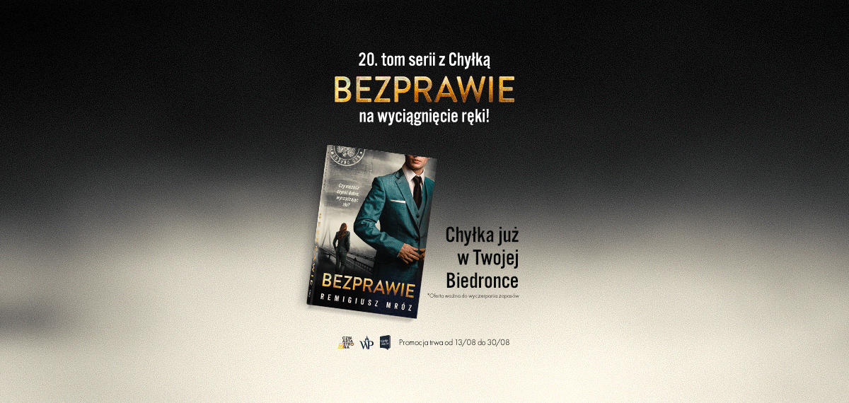 Chyłka bezprawie biedronka - promo mobile