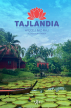 Tajlandia. Więcej niż raj [Seria Podróżnicza]