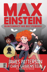książka dla dzieci max einstein buntownicy nie bez powodu 