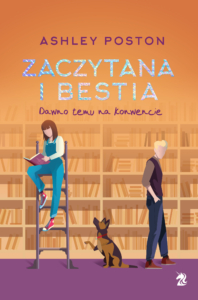 Zaczytana i bestia - Ashley Poston - WeNeedYA