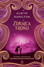 Zdrajca tronu. Buntowniczka z pustyni. Tom 2